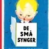 Rosinante De Små Synger - Med Becifringer- Sangbøger