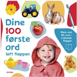 Alvilda Dine 100 første ord - Løft flappen-Børn Børnebøger