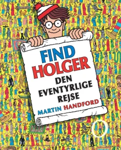 Find Holger - Den eventyrlige rejse- Findebøger